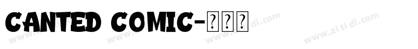 Canted Comic字体转换